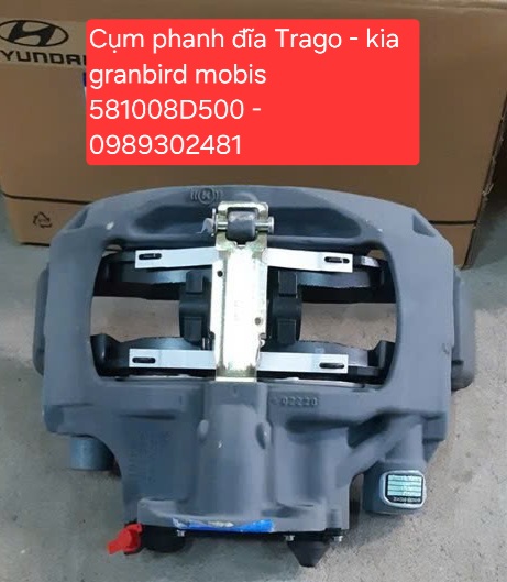 Cụm Phanh Đĩa Trago - Kia Granbird Mobis - Mã 581008D500
